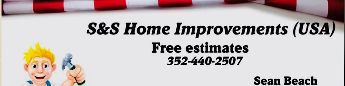 S&S Home Improvements USA