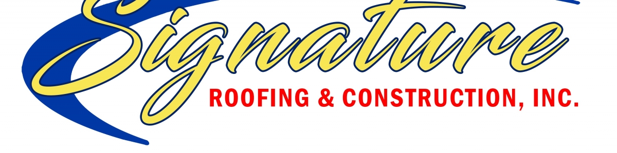 Signature Roofing and Construction, Inc.